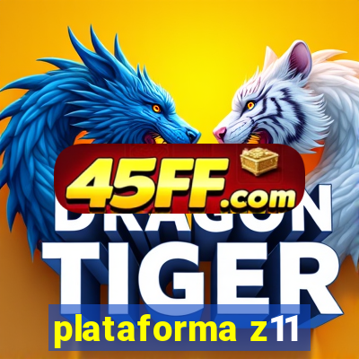 plataforma z11